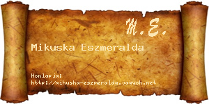 Mikuska Eszmeralda névjegykártya